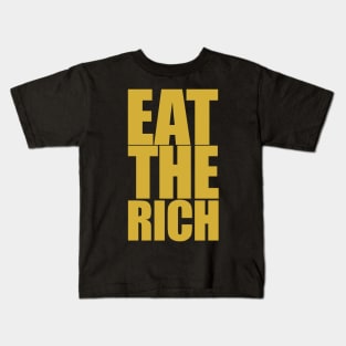 Eat The Rich, Gold Kids T-Shirt